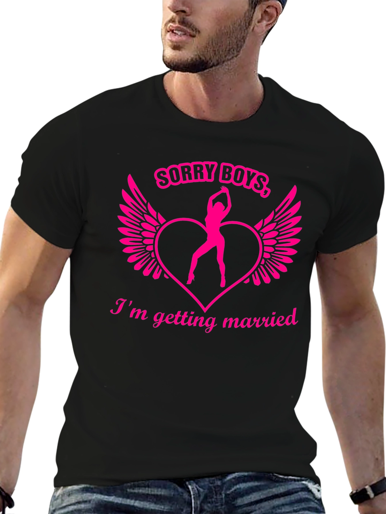 Sorry Boys Im Getting Married! T-Shirt