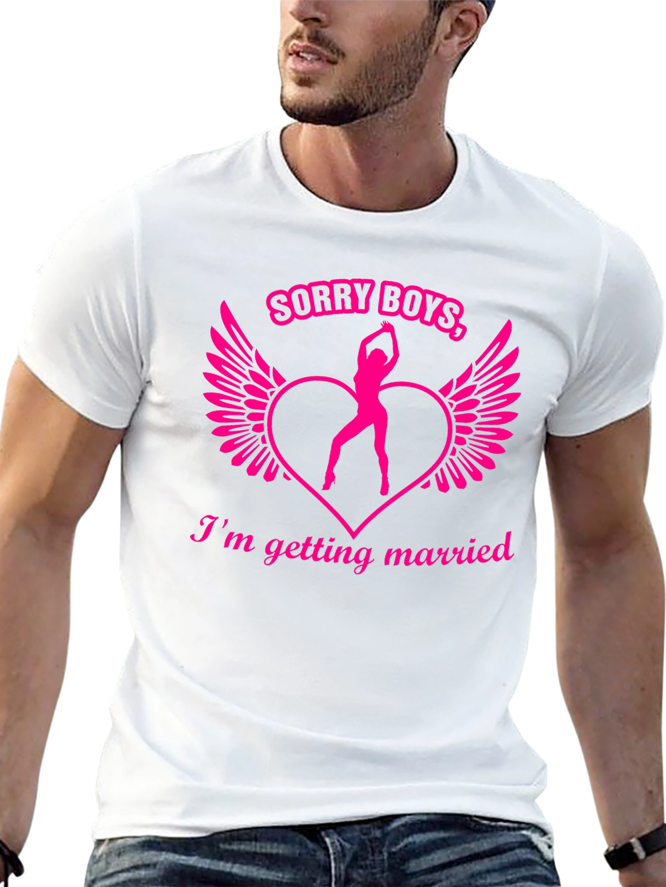 Sorry Boys Im Getting Married! T-Shirt
