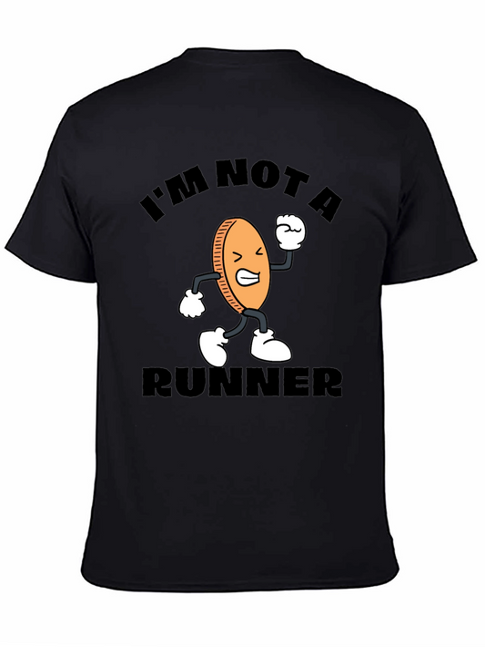 Im Not A Runner Graphic Tee - Funny Cartoon Coin