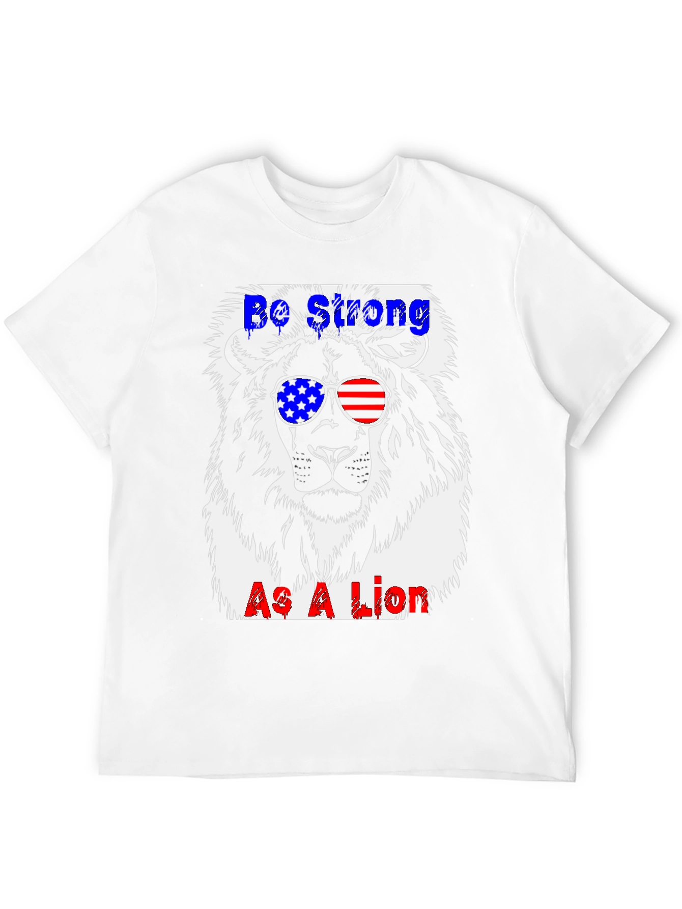 Be Strong As A Lion T-Shirt