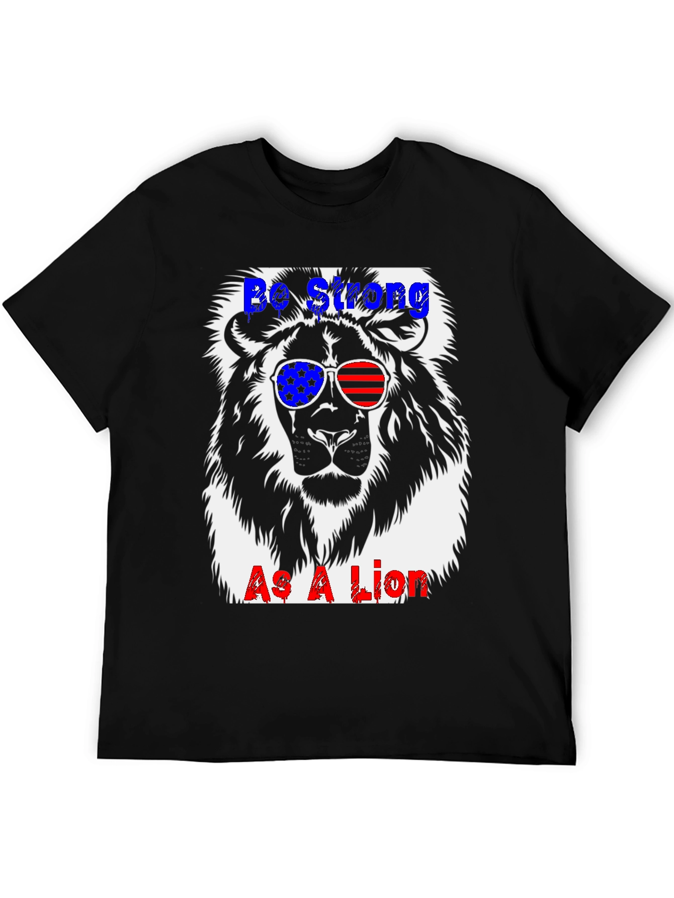 Be Strong As A Lion T-Shirt