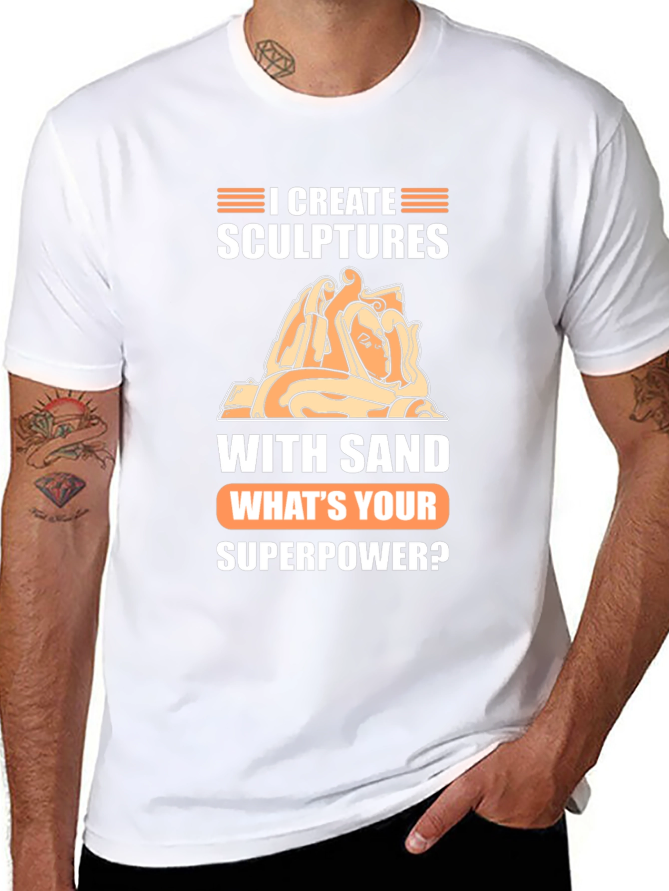 I Create Sculptures T-Shirt - Whats Your Superpower Tee