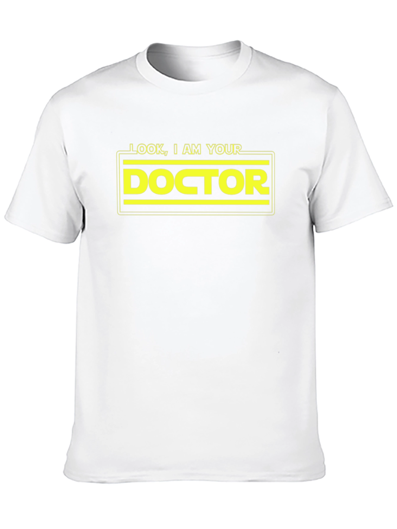 Look I am Your Doctor T-Shirt