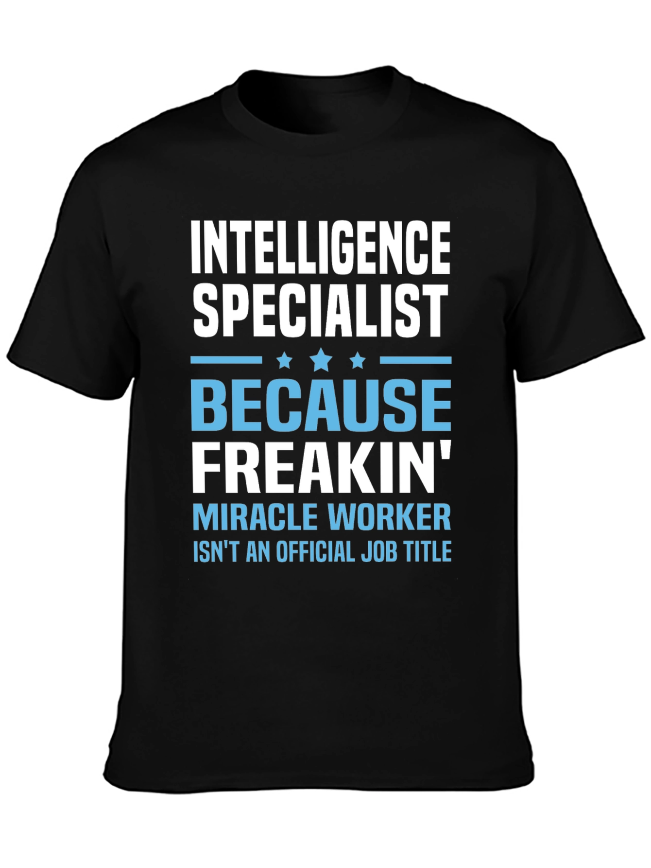 Intelligence Specialist Funny Job Title T-Shirt