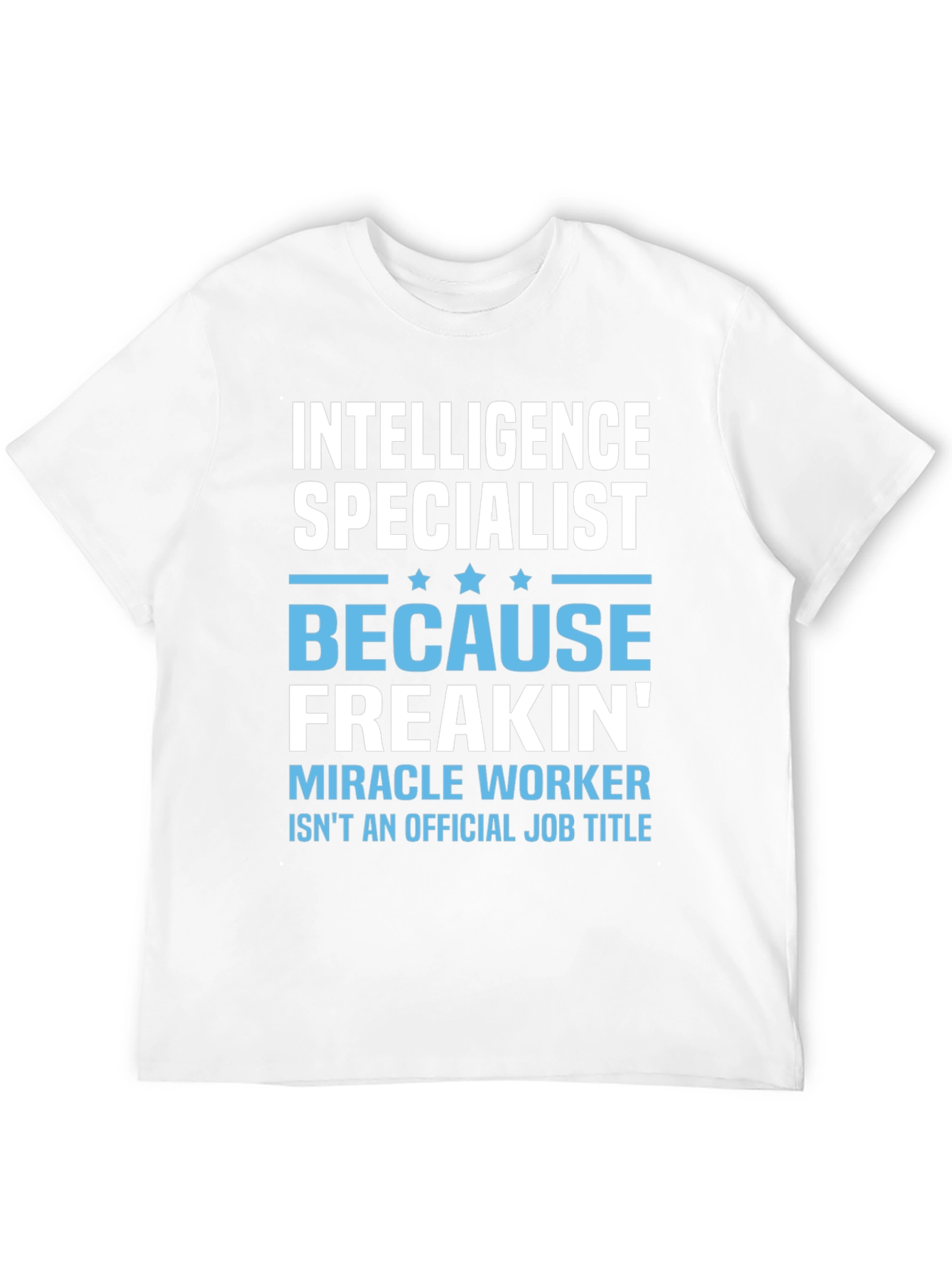 Intelligence Specialist Funny Job Title T-Shirt