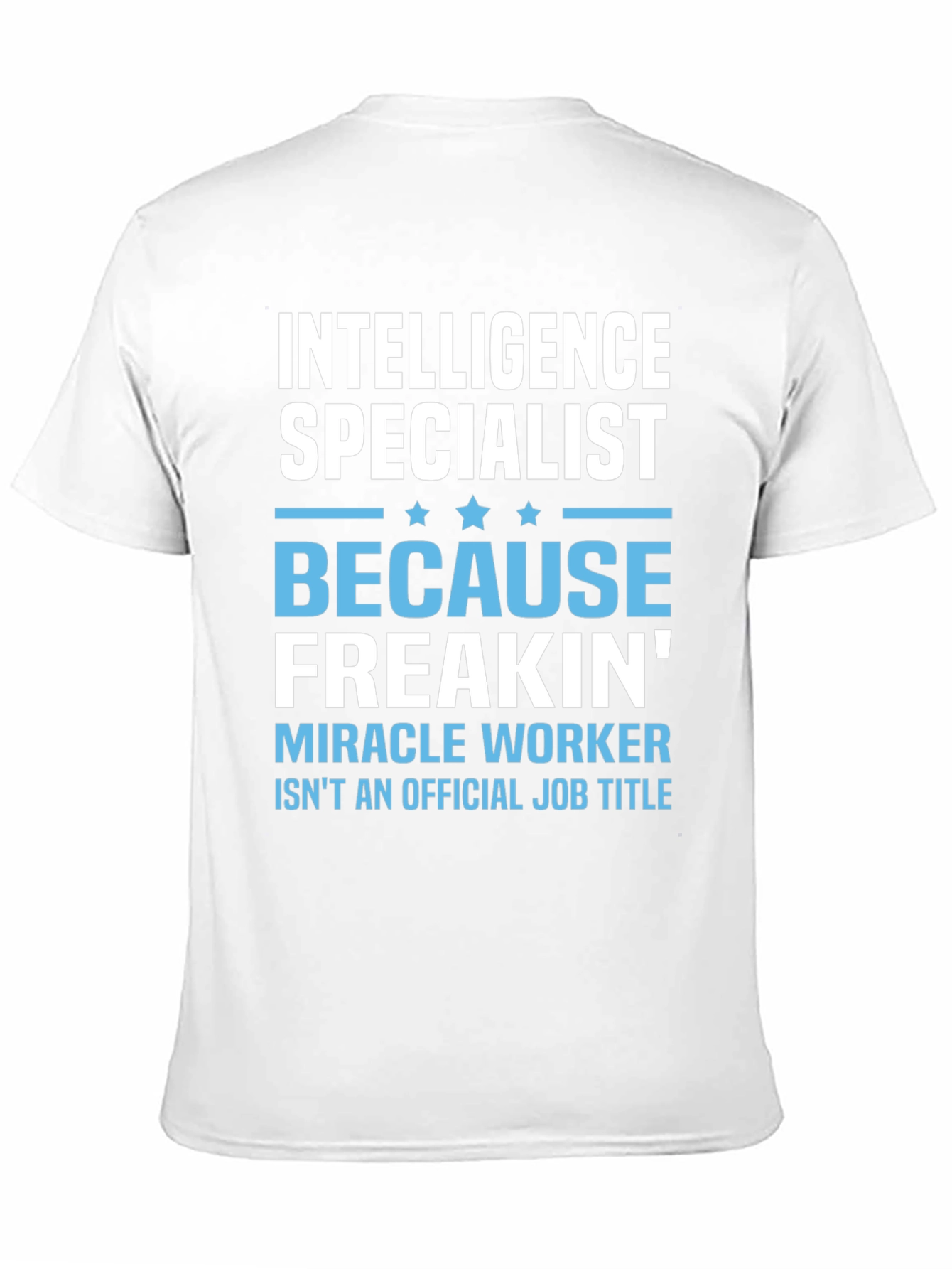 Intelligence Specialist Funny Job Title T-Shirt