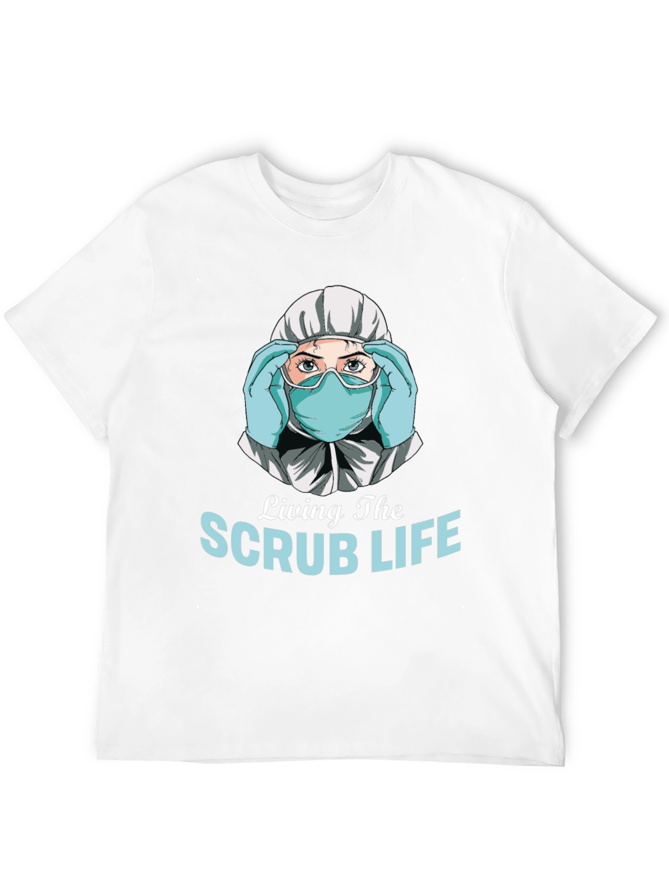 Living the Scrub Life Graphic T-Shirt