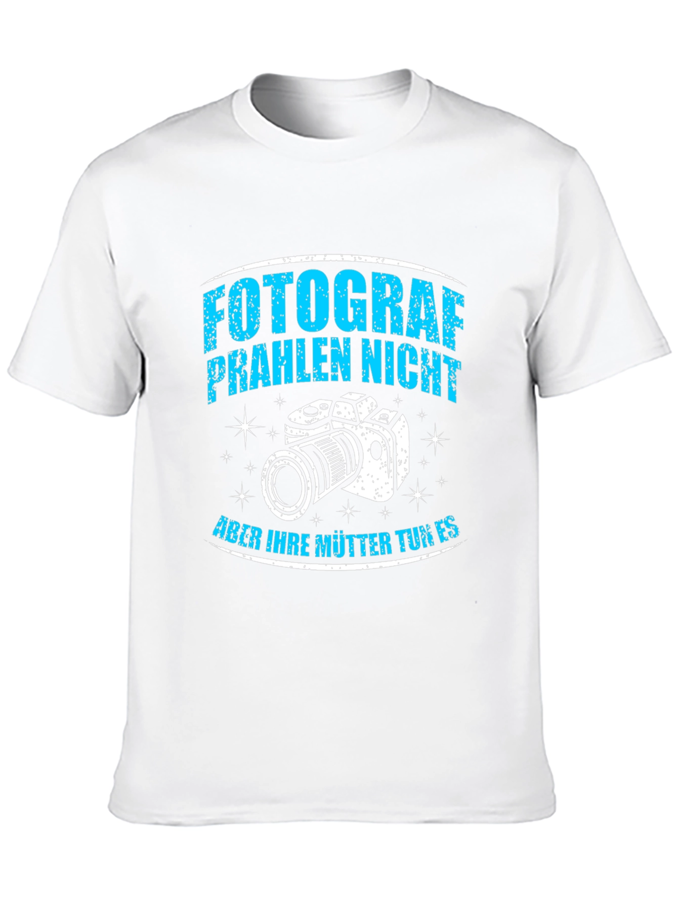 Fotograf Praheln Nicht T-Shirt
