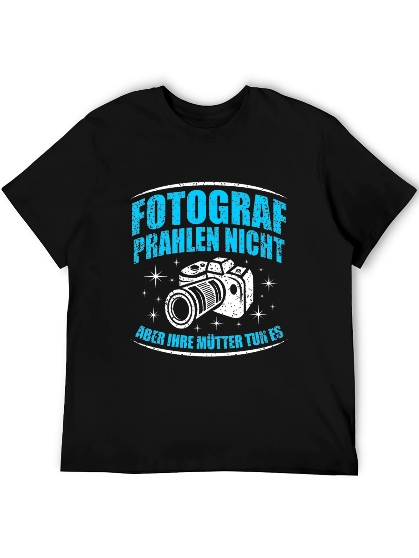 Fotograf Praheln Nicht T-Shirt