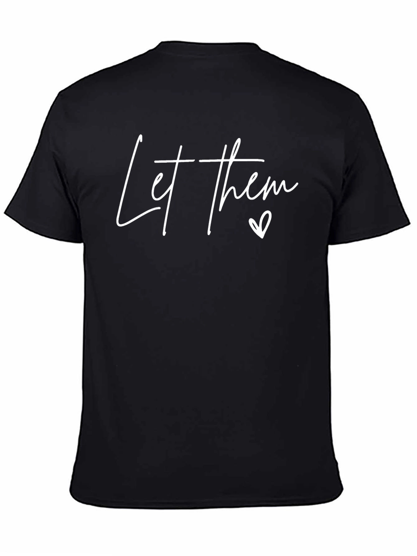 Let Them Black Graphic Tee