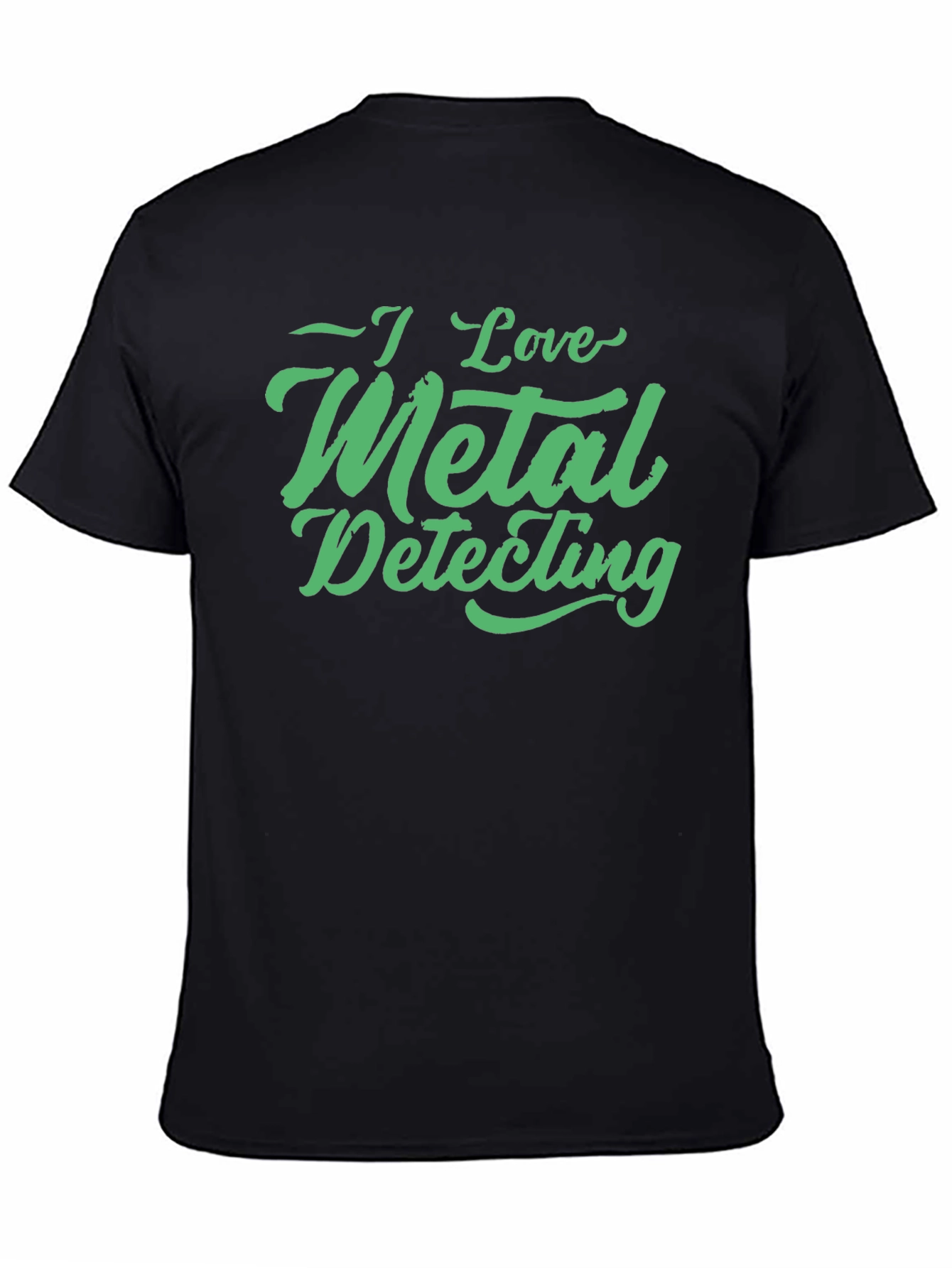 I Love Metal Detecting T-Shirt - Hobby Tee