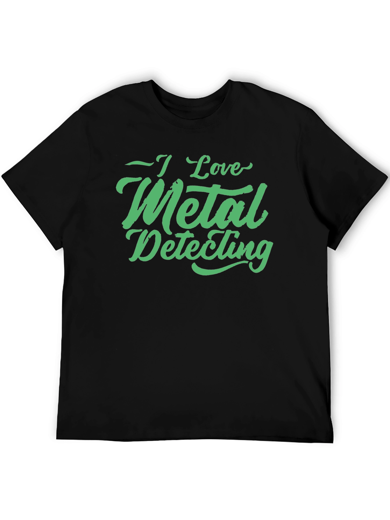I Love Metal Detecting T-Shirt - Hobby Tee