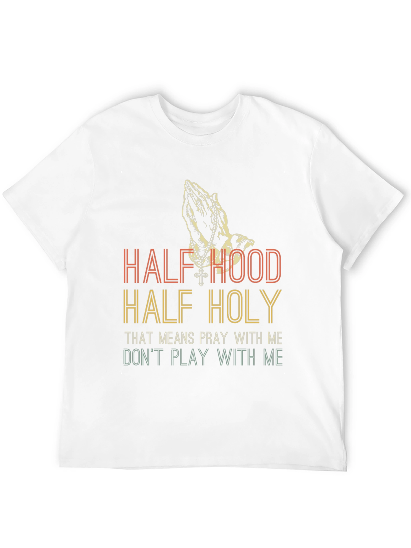 Half Hood Half Holy Graphic Tee