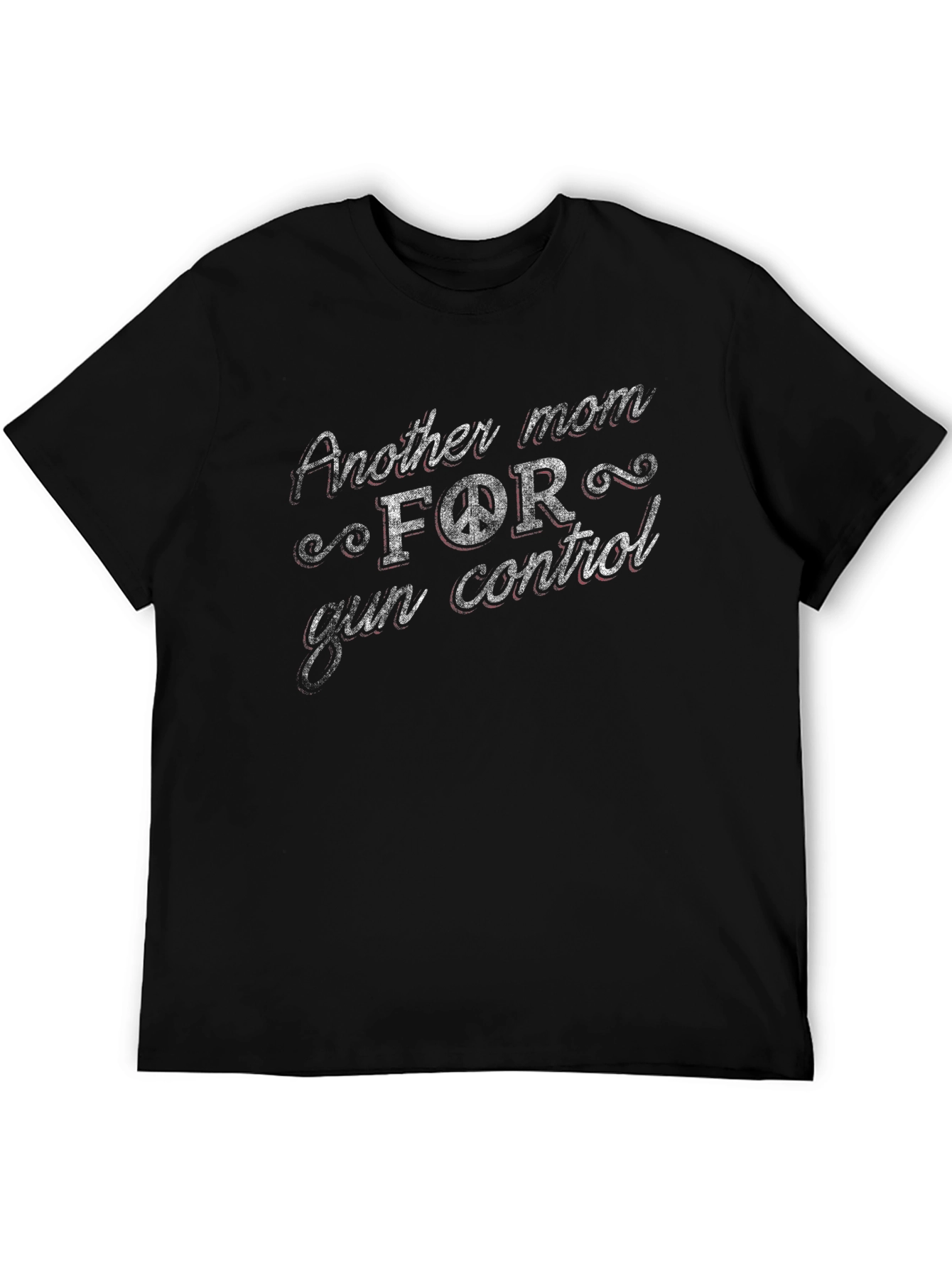 Another Mom For Gun Control T-Shirt