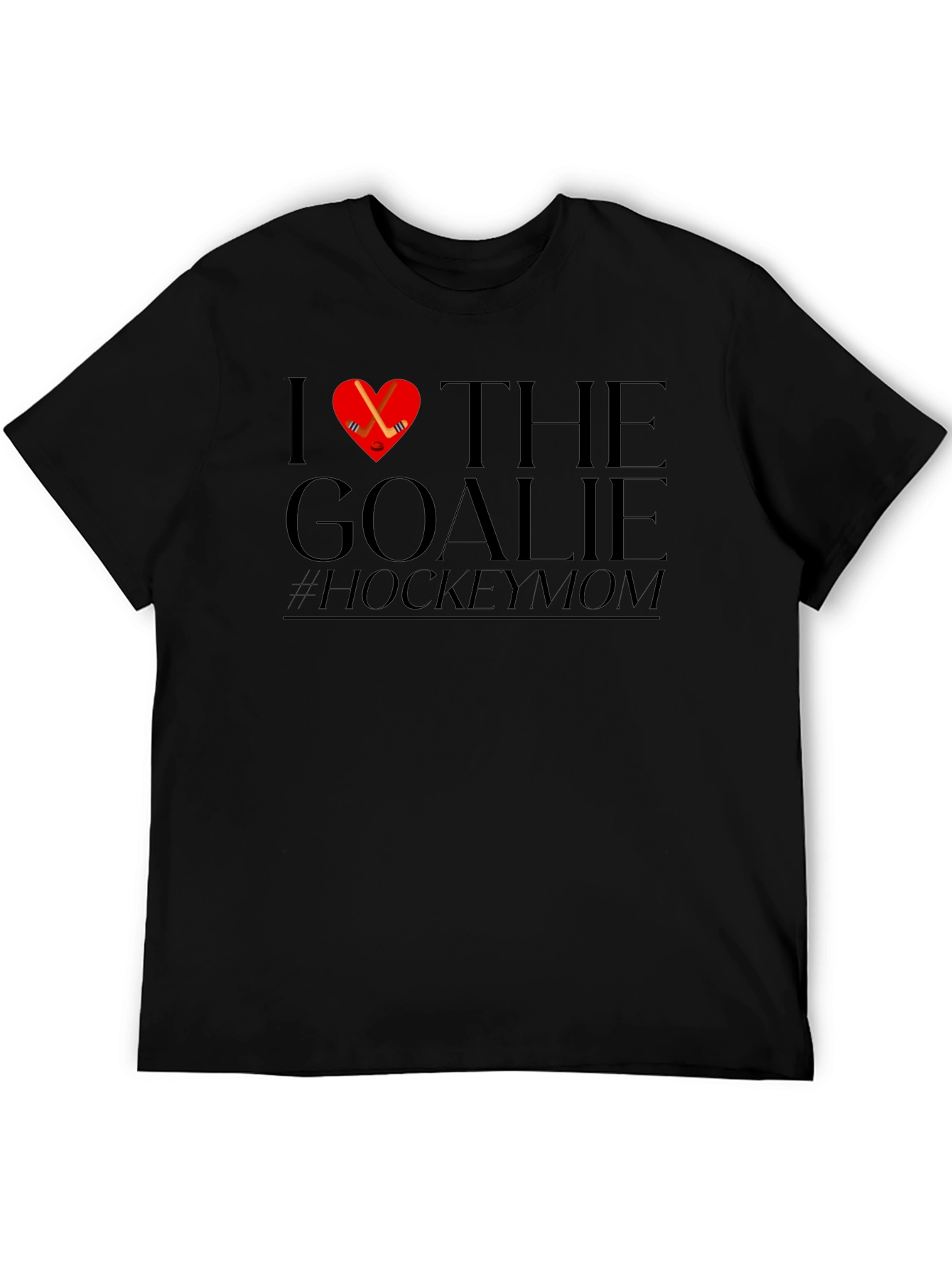 Hockey Mom T-Shirt - I Love The Goalie