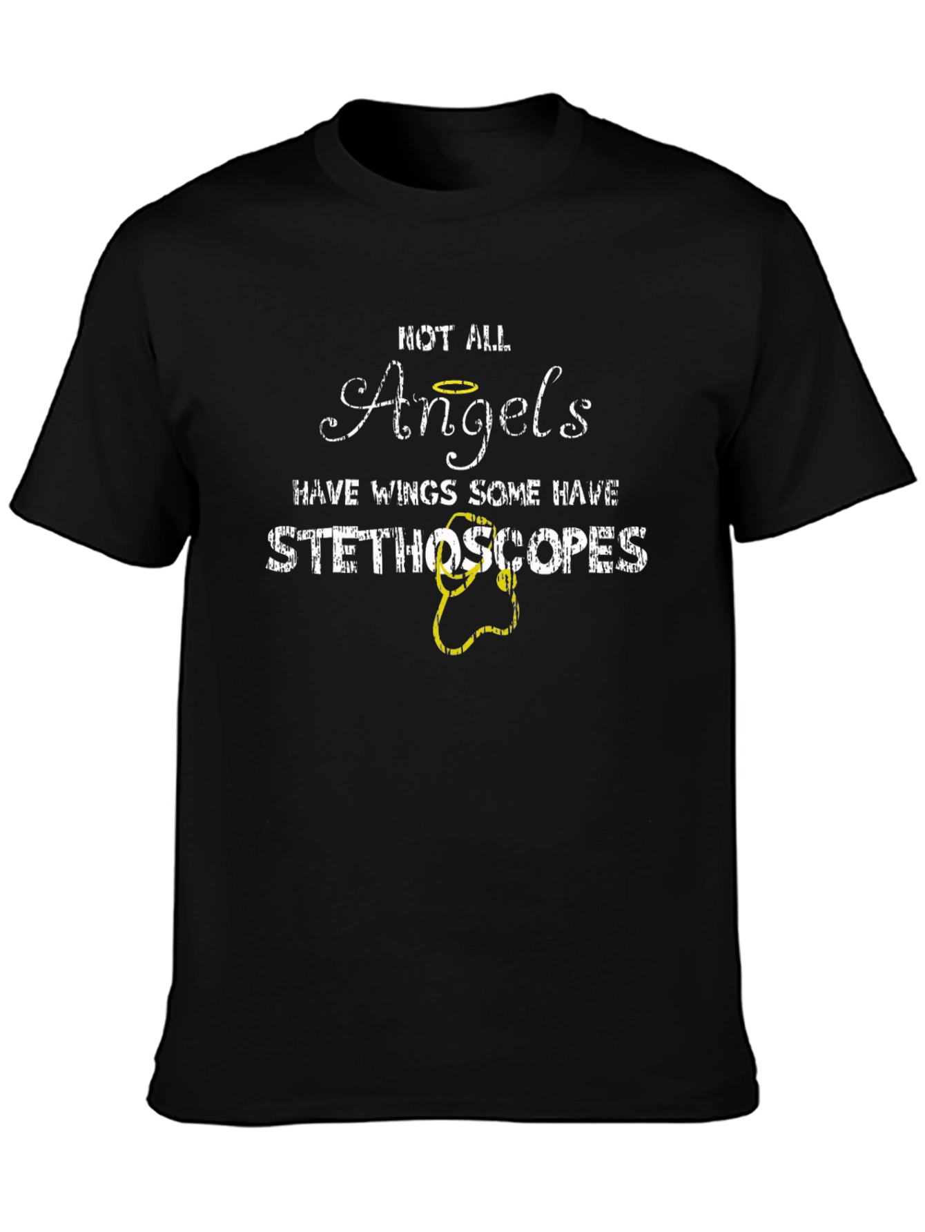Not All Angels Stethoscope Graphic T-Shirt