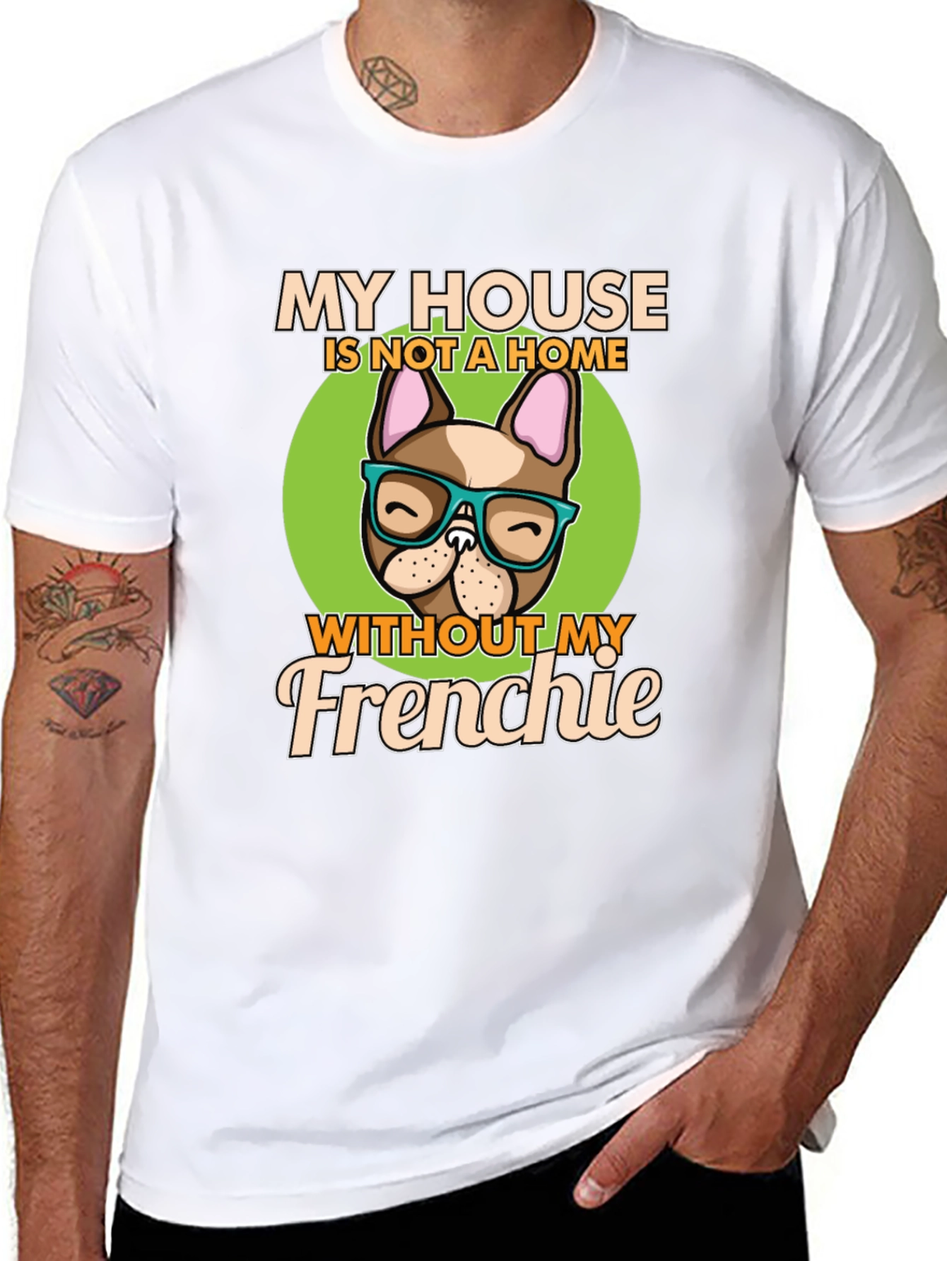 My House Without My Frenchie T-Shirt