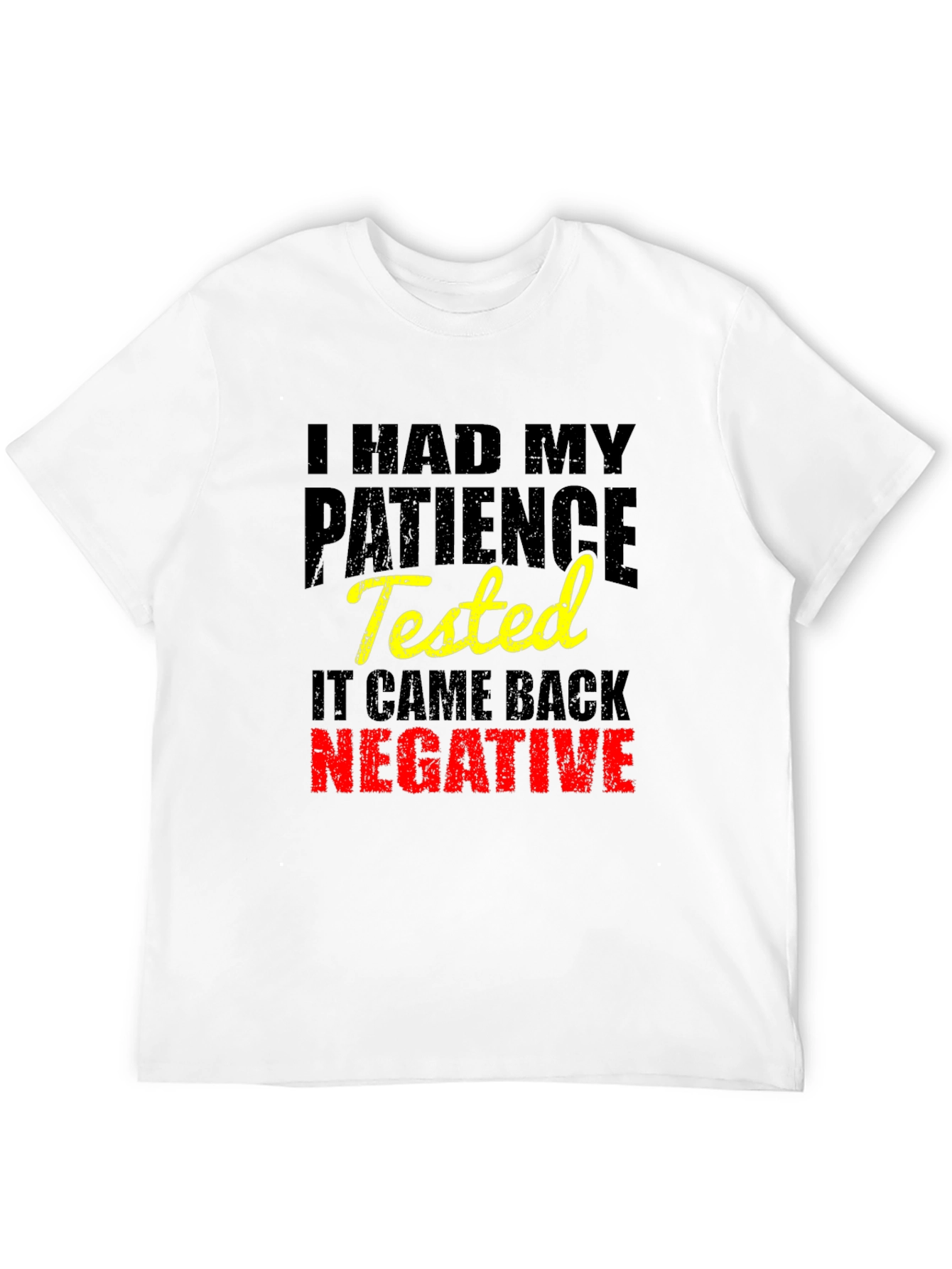 Funny Patience Tested Negative Black T-Shirt
