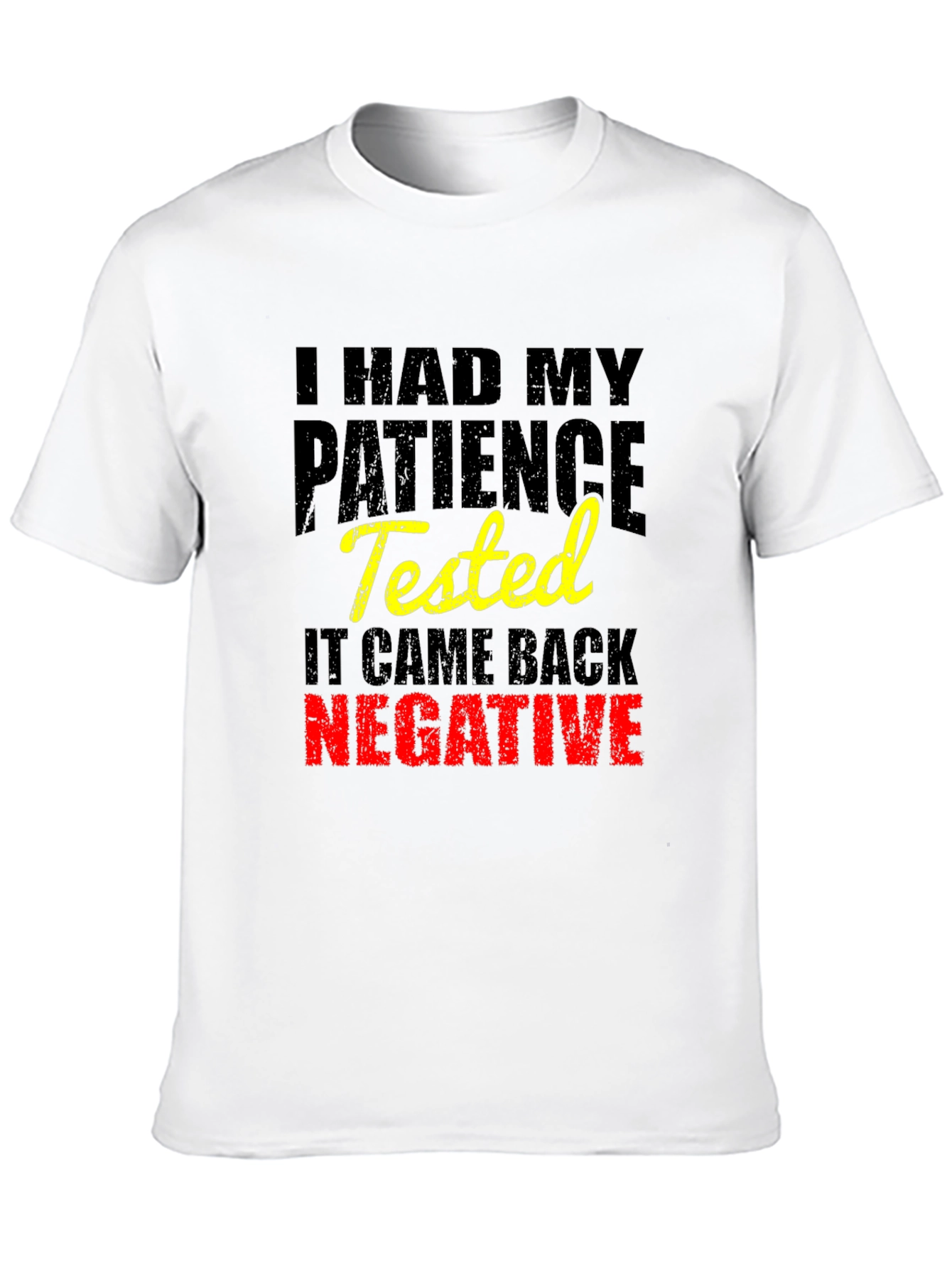 Funny Patience Tested Negative Black T-Shirt