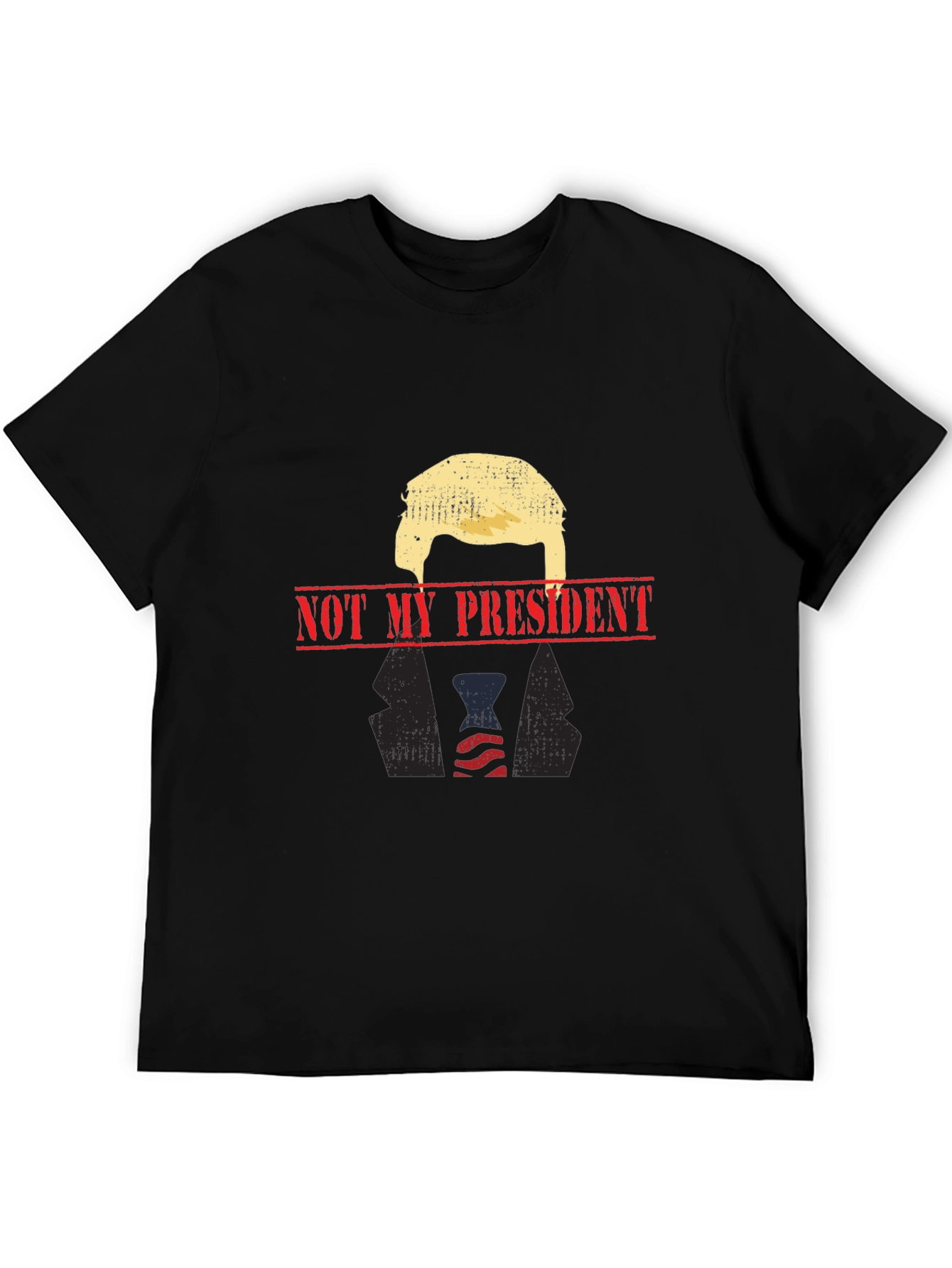 Not My President Graphic Tee - Black Political T-Shirt