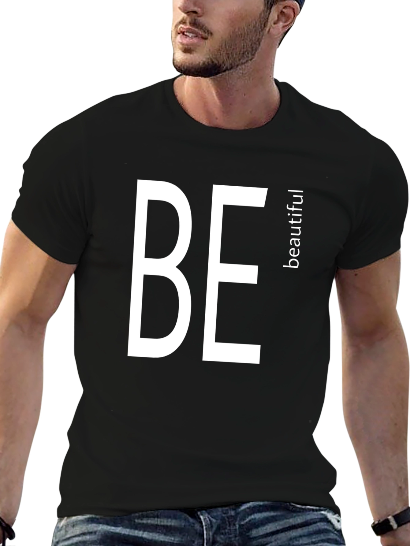Be Beautiful Black T-Shirt
