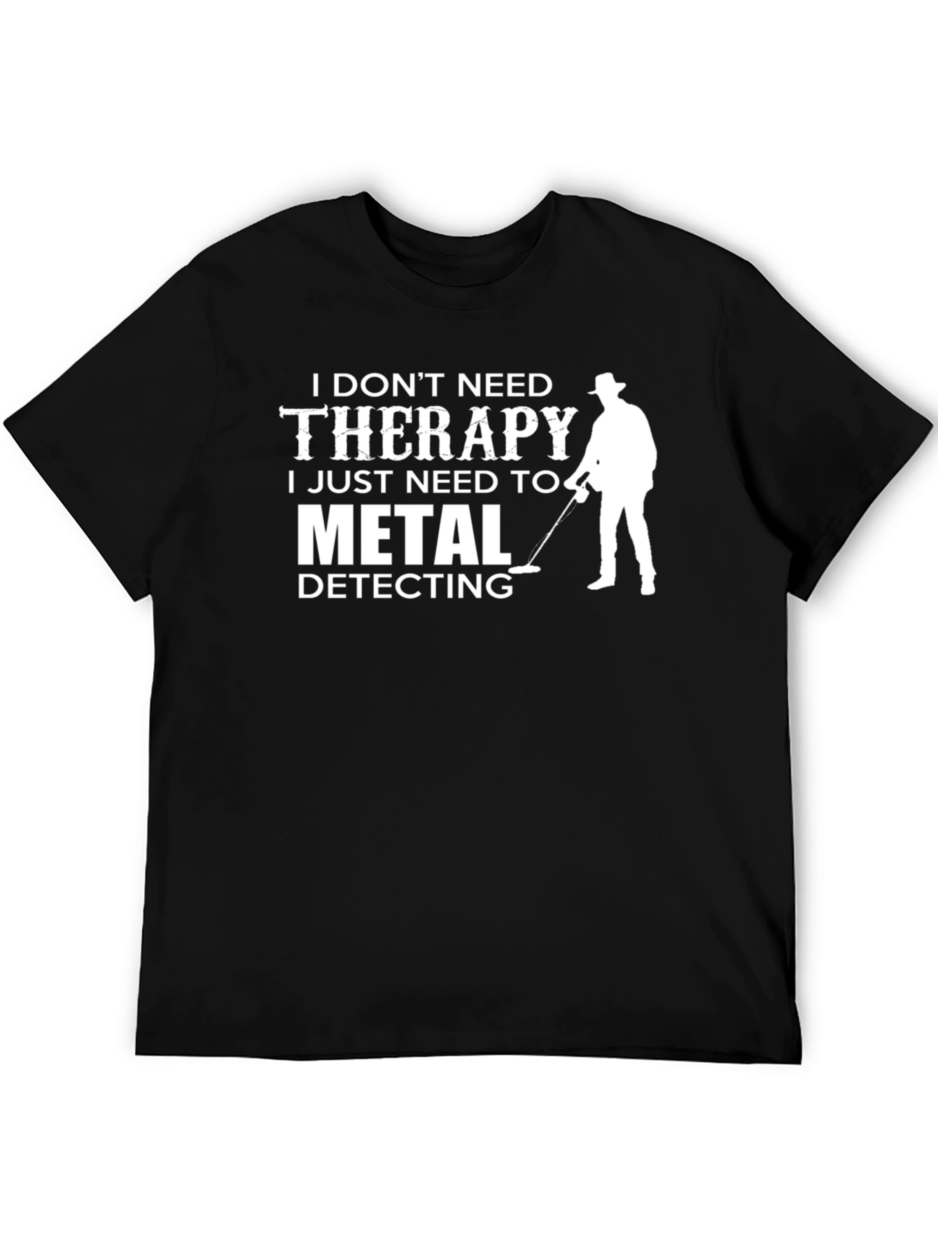 Metal Detecting Therapy T-Shirt