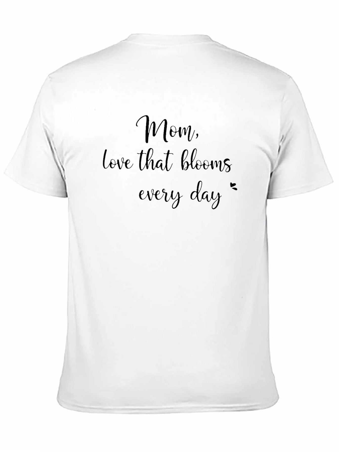 Mom Love Blooms T-Shirt