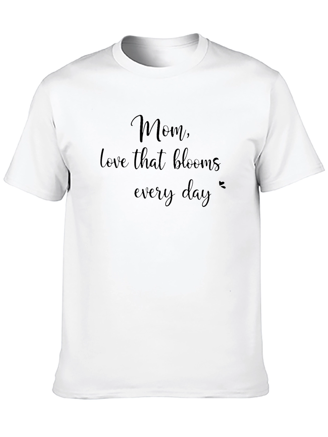 Mom Love Blooms T-Shirt