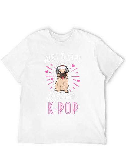 Girl Loves K-Pop Pug T-Shirt