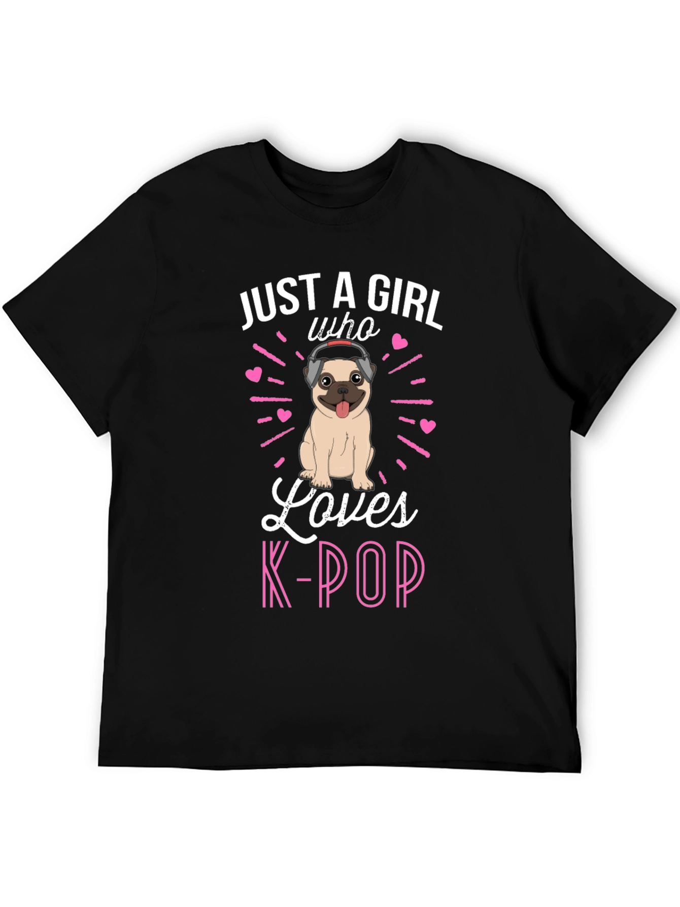 Girl Loves K-Pop Pug T-Shirt
