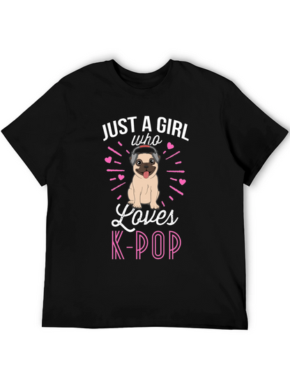 Girl Loves K-Pop Pug T-Shirt