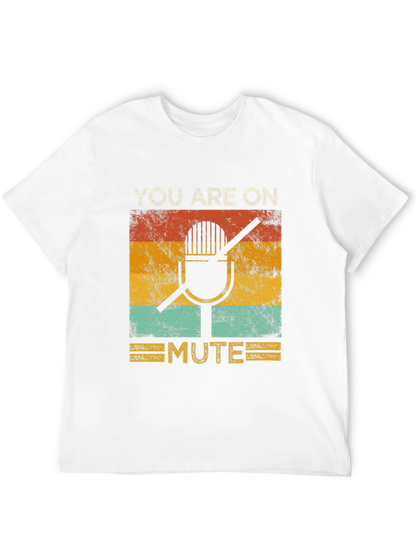 You Are On Mute Graphic Tee - Retro Style