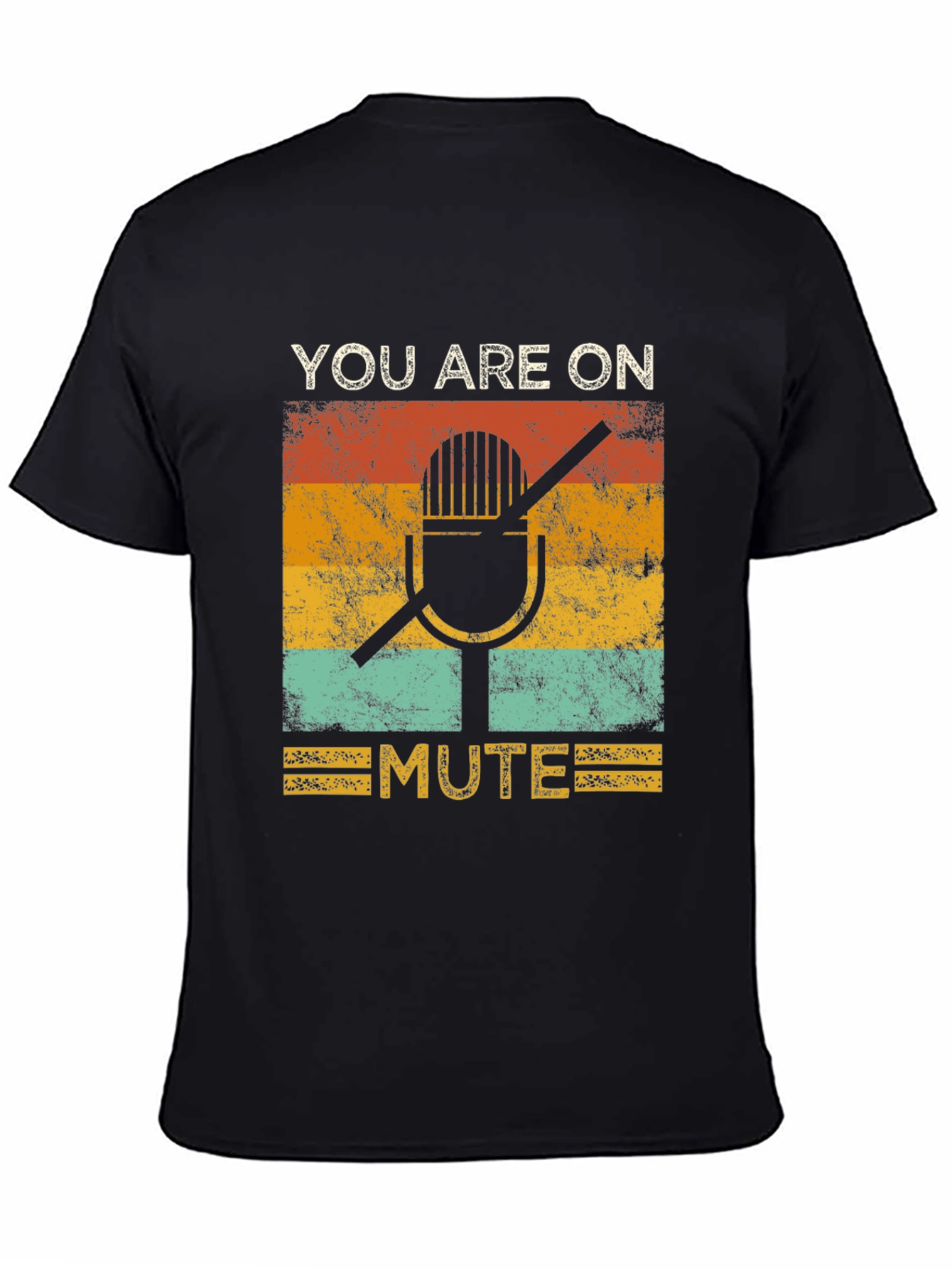 You Are On Mute Graphic Tee - Retro Style