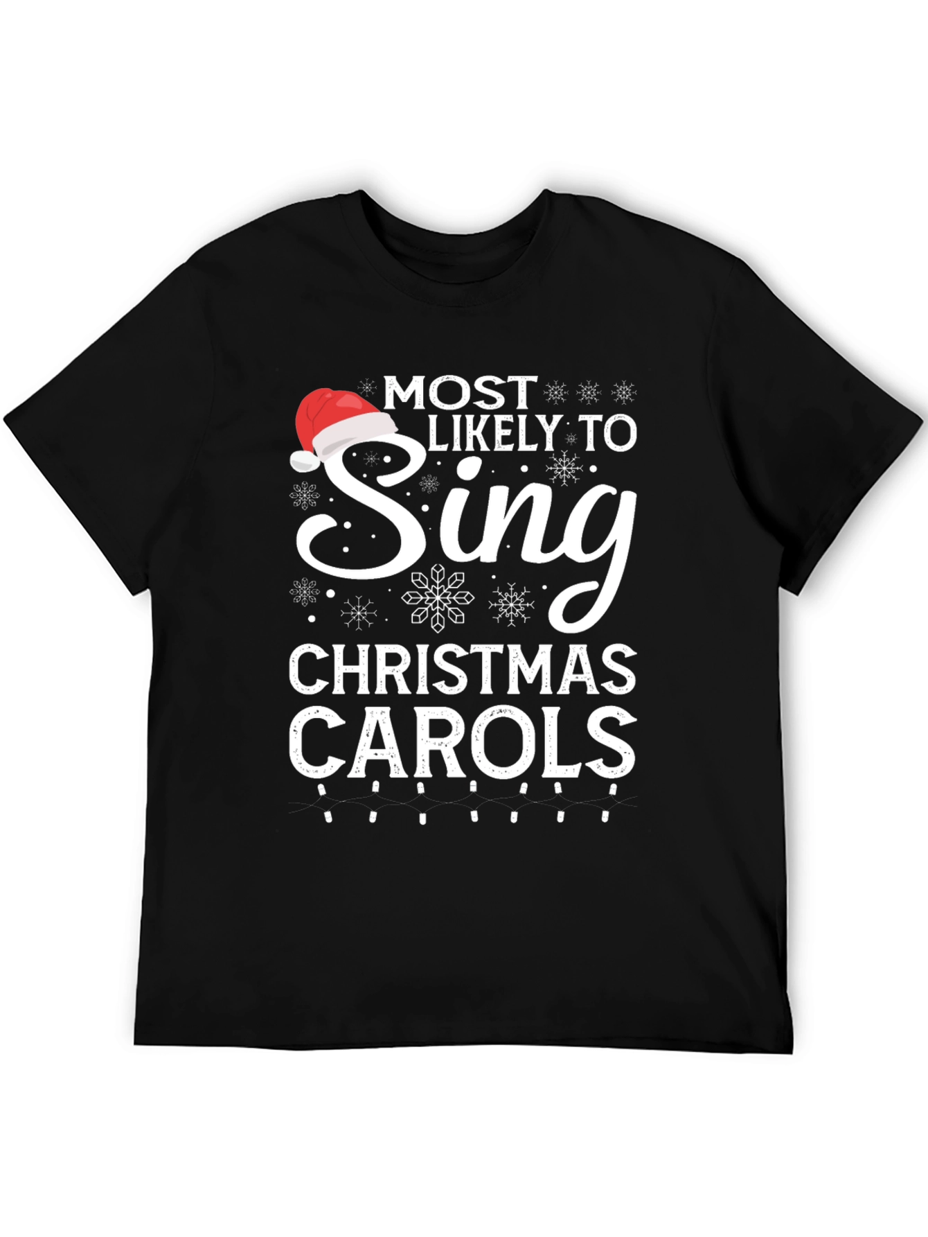 Most Likely To Sing Christmas Carols T-Shirt