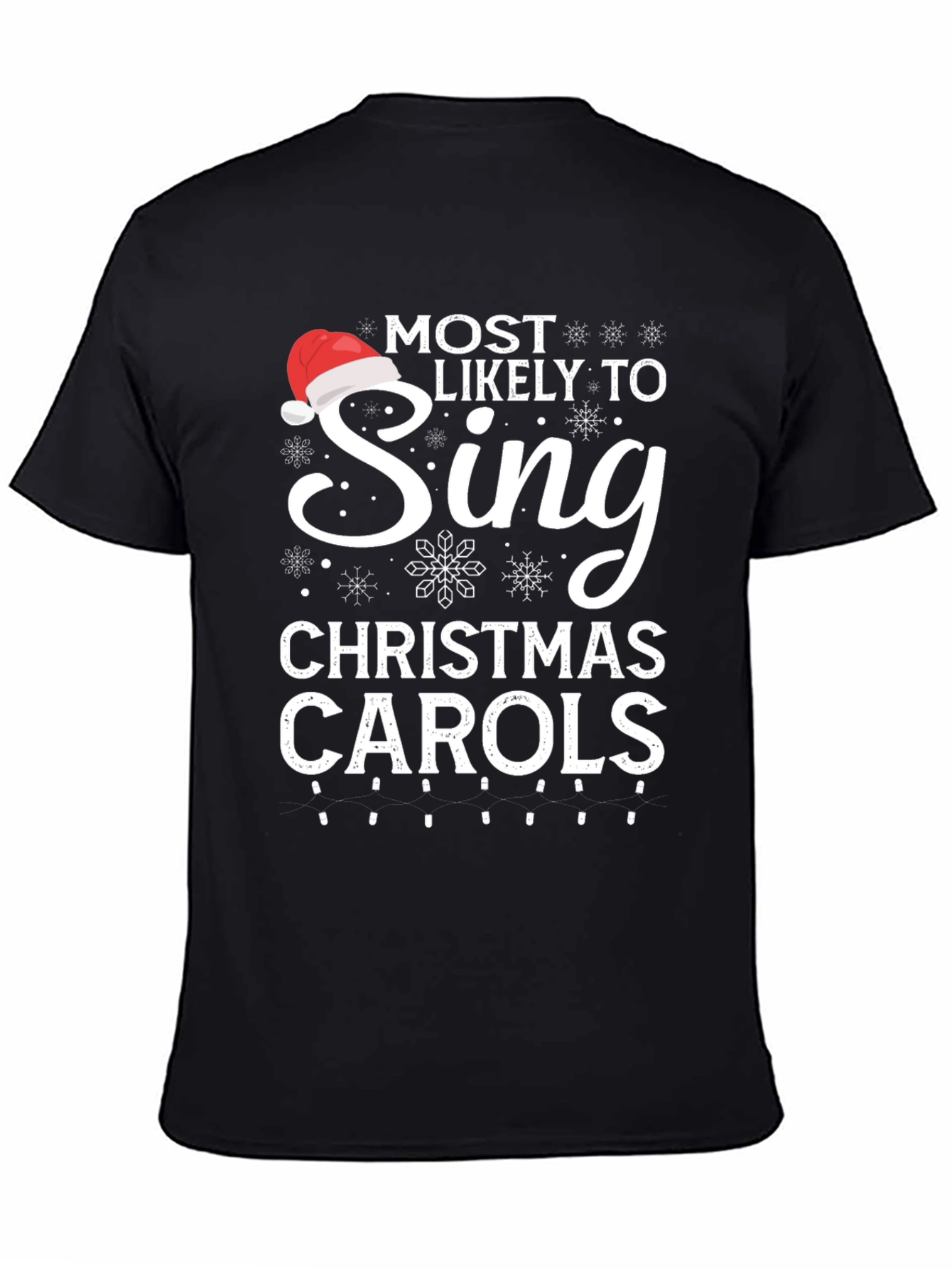 Most Likely To Sing Christmas Carols T-Shirt