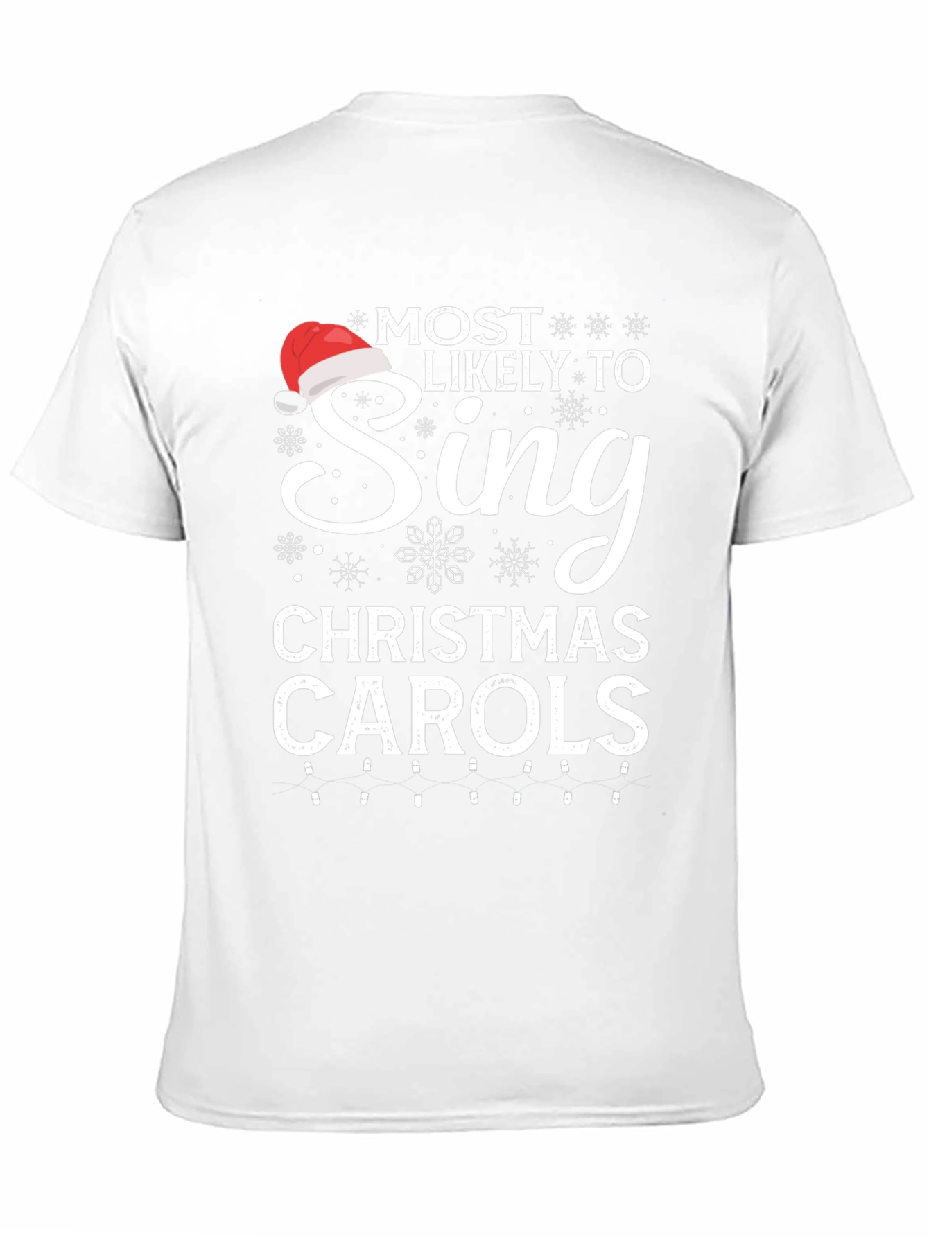 Most Likely To Sing Christmas Carols T-Shirt