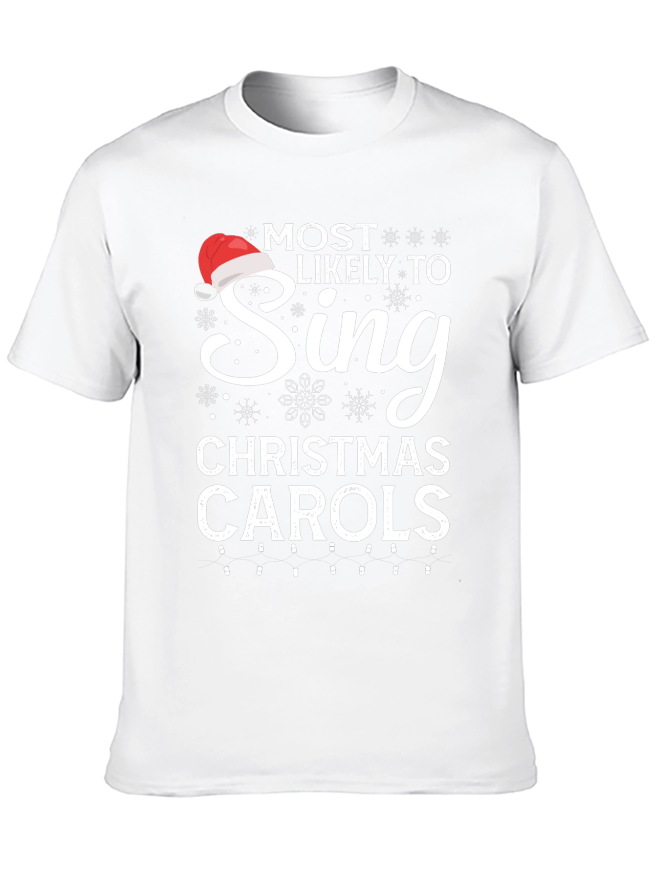 Most Likely To Sing Christmas Carols T-Shirt