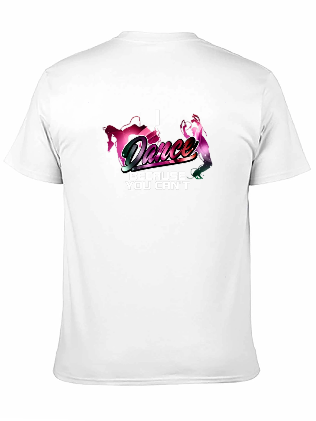 I Dance Because You Cant T-Shirt