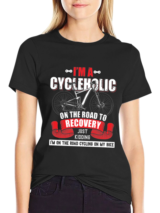 Cycleholic T-Shirt - Road to Recovery