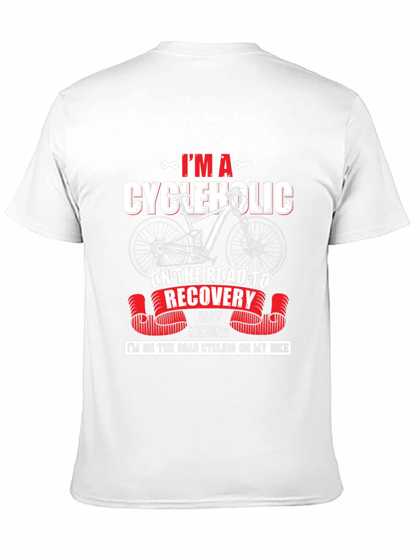 Cycleholic T-Shirt - Road to Recovery