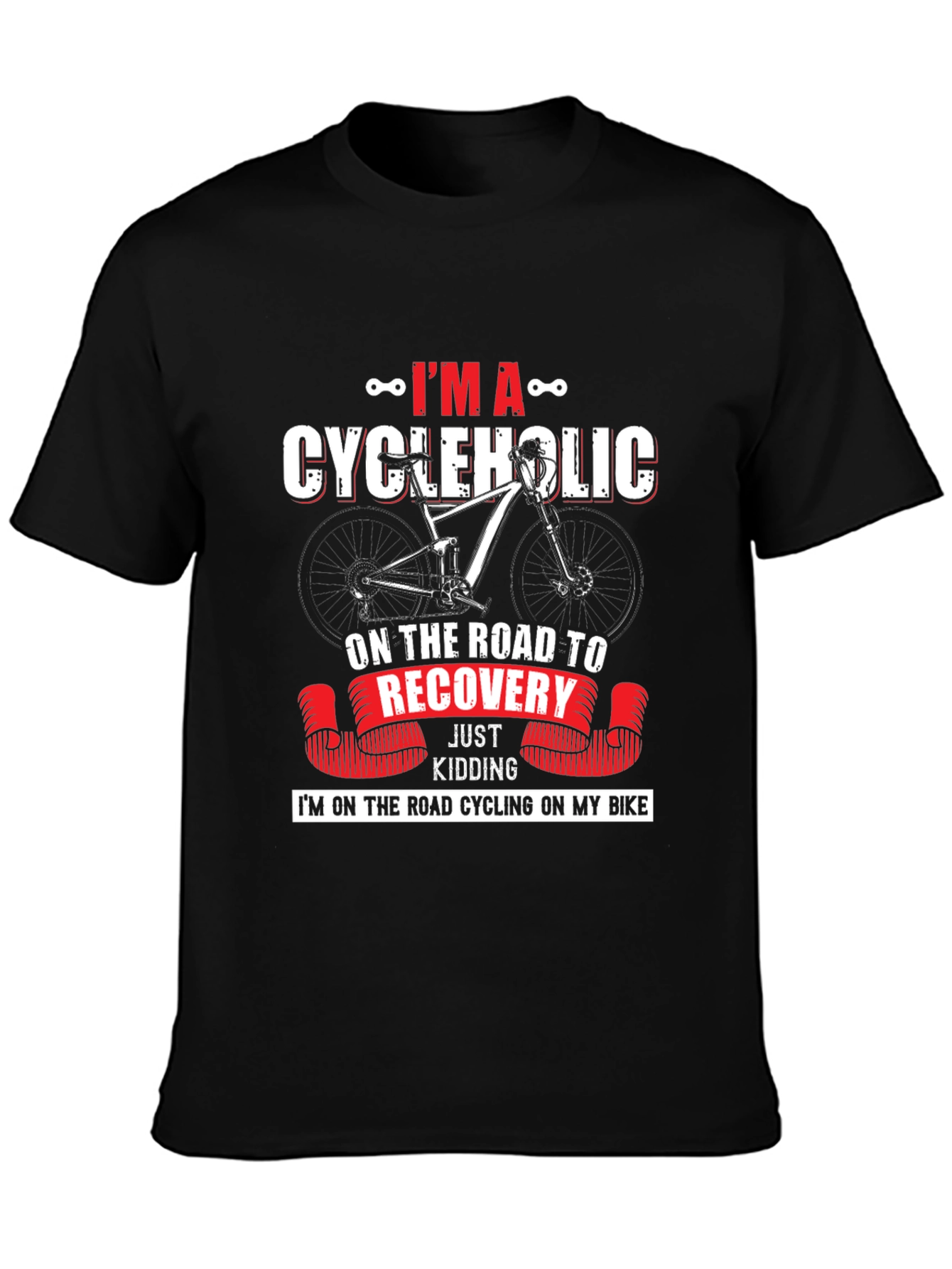 Cycleholic T-Shirt - Road to Recovery