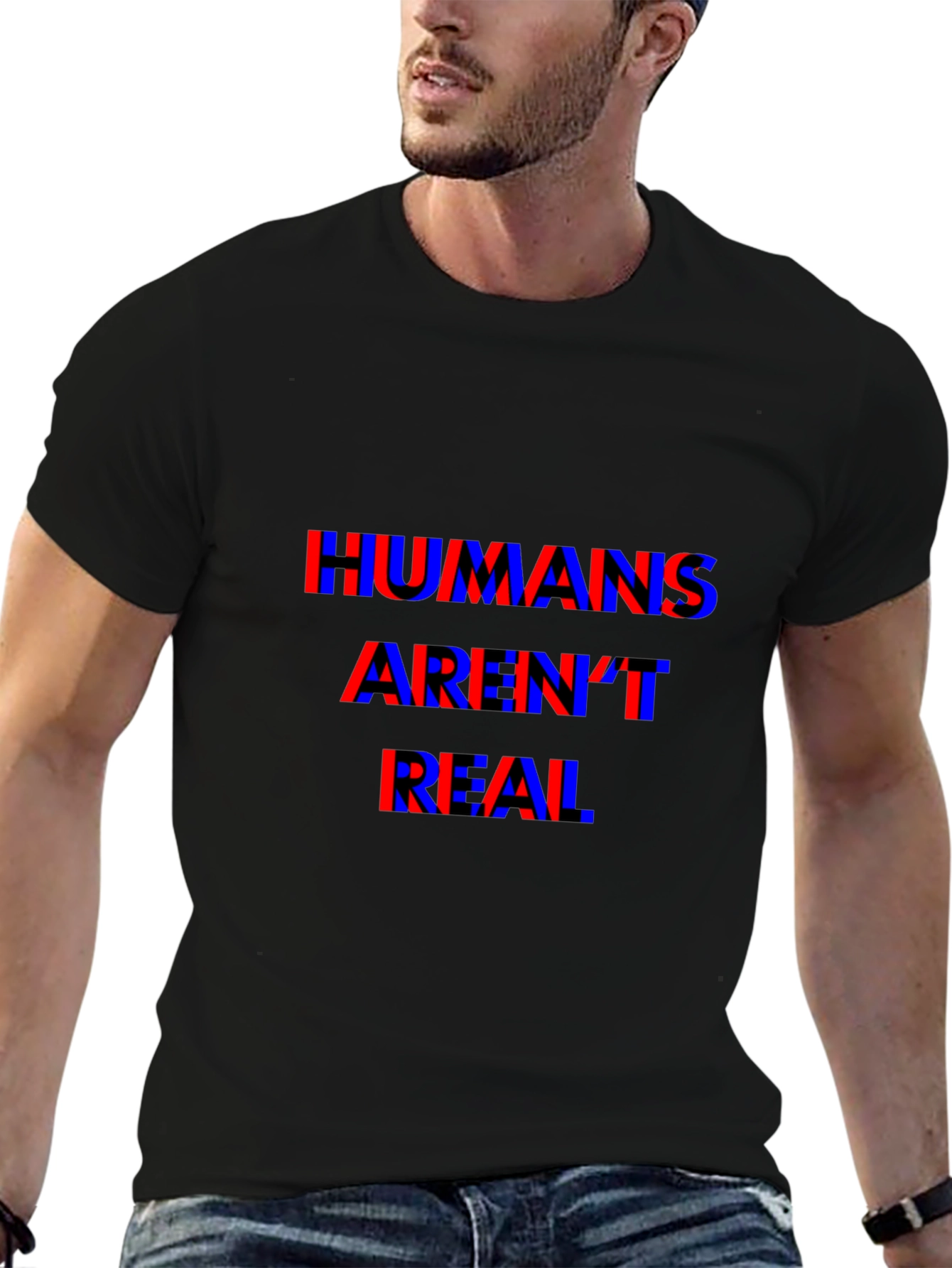 Humans Arent Real T-Shirt - Conspiracy Tee