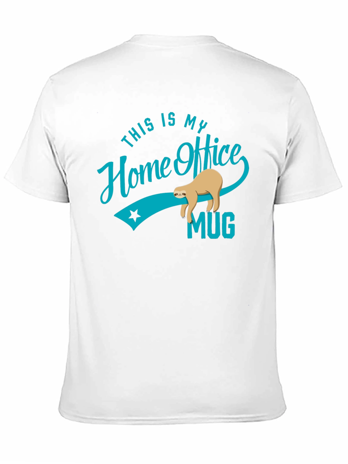 Funny Sloth Home Office T-Shirt