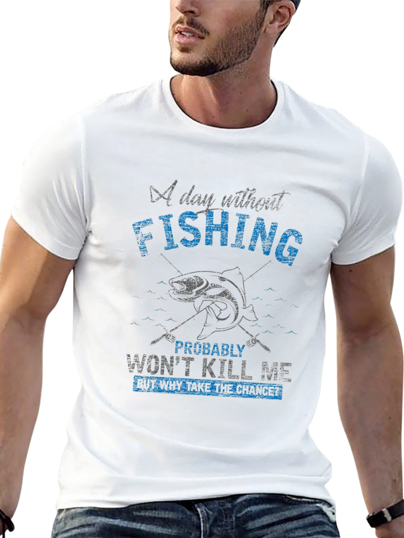 Fishing T-Shirt - A Day Without Fishing