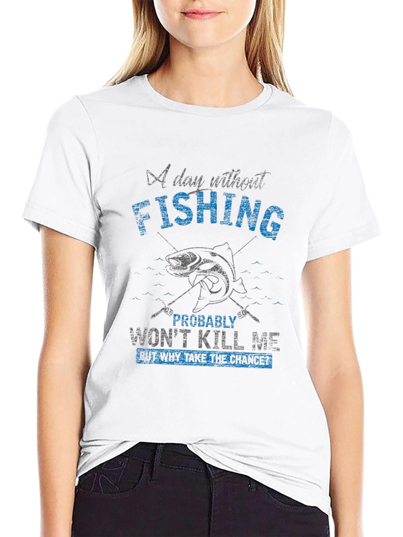 Fishing T-Shirt - A Day Without Fishing