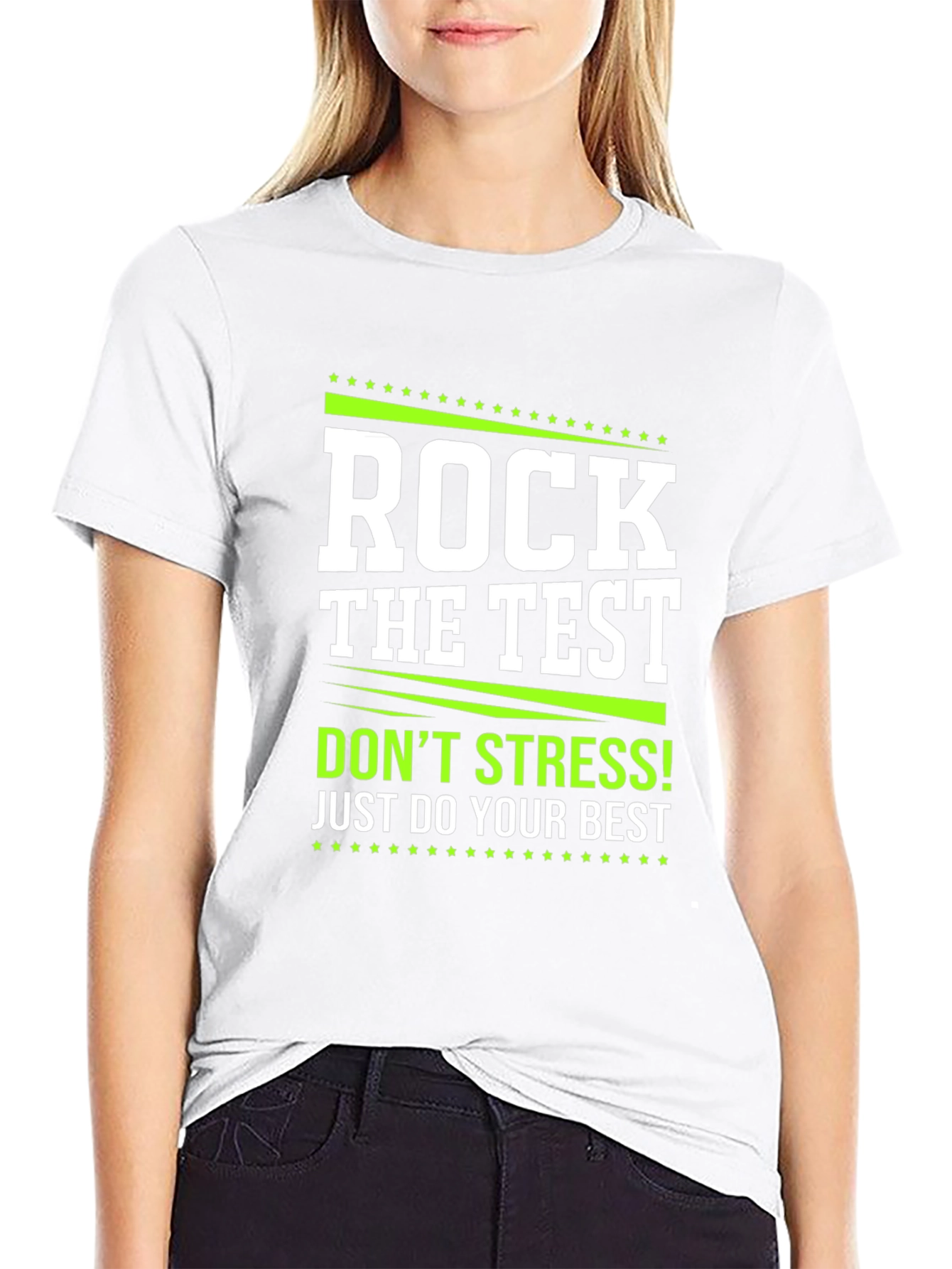 Rock the Test Graphic Tee - Dont Stress!