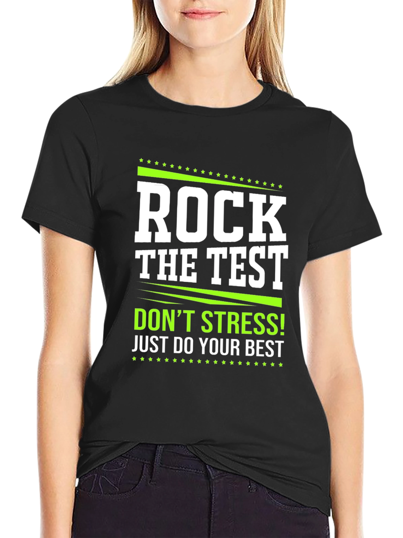 Rock the Test Graphic Tee - Dont Stress!