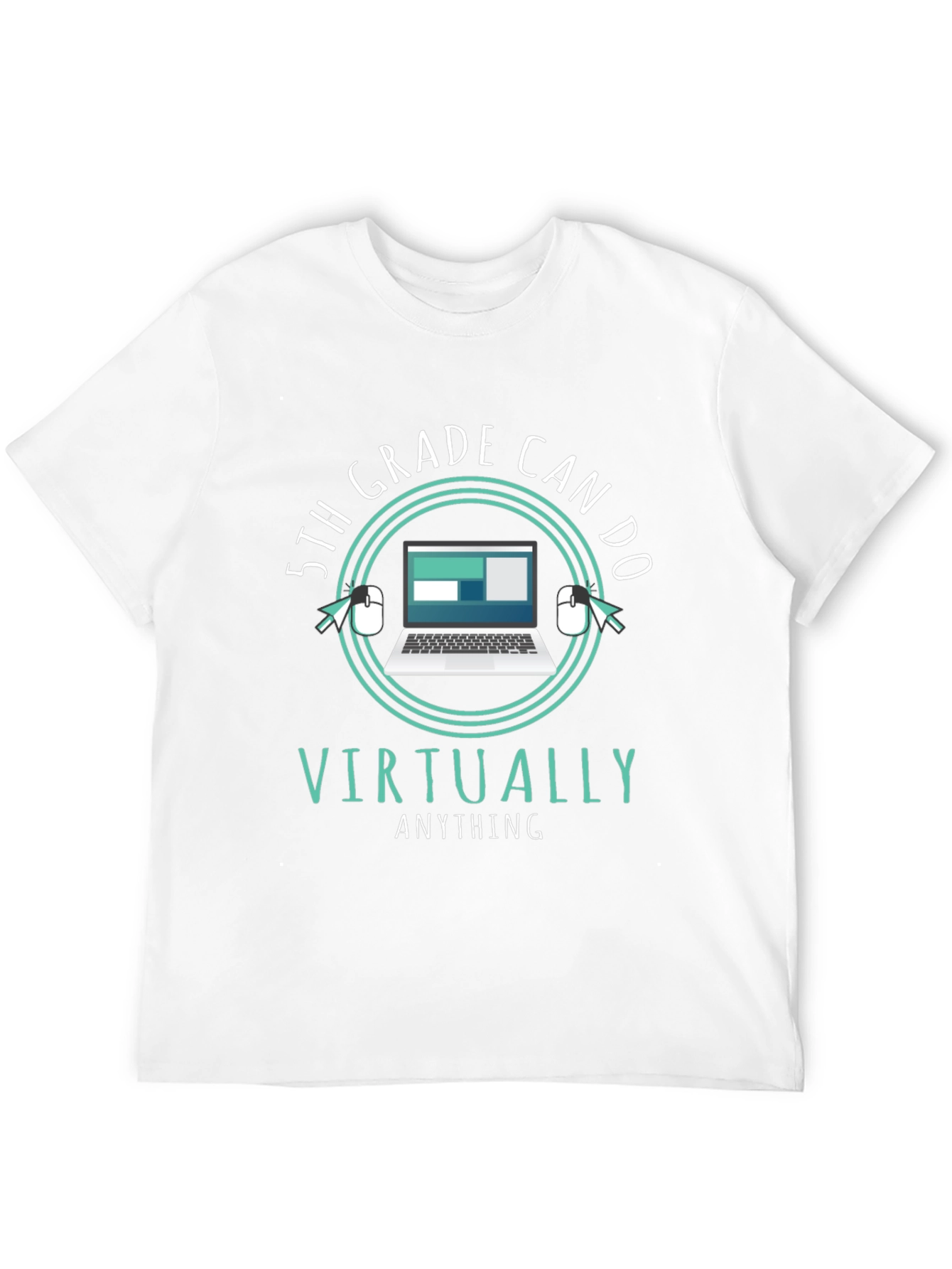 5th Grade Virtually Anything T-Shirt