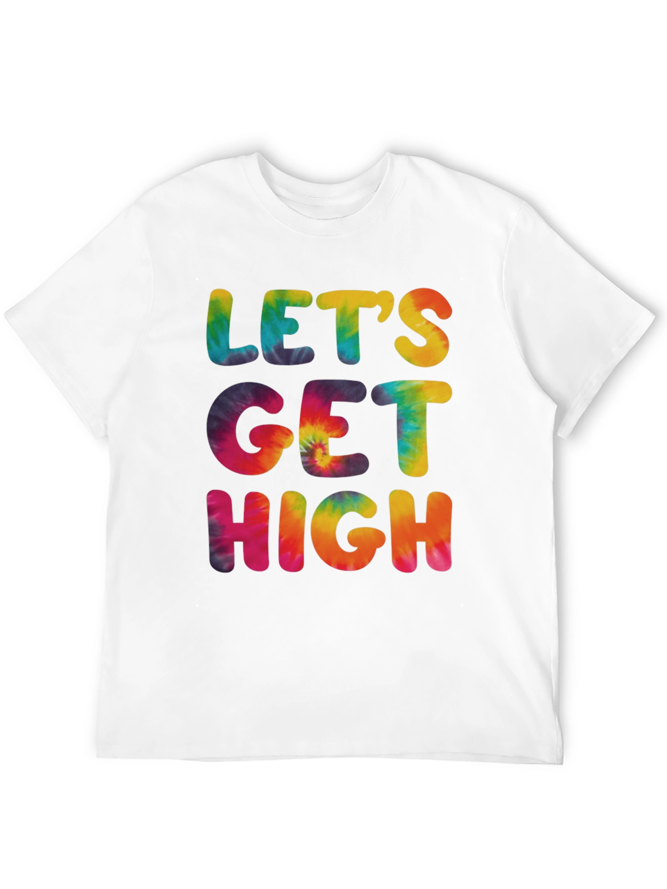 Lets Get High Tie-Dye Graphic Tee