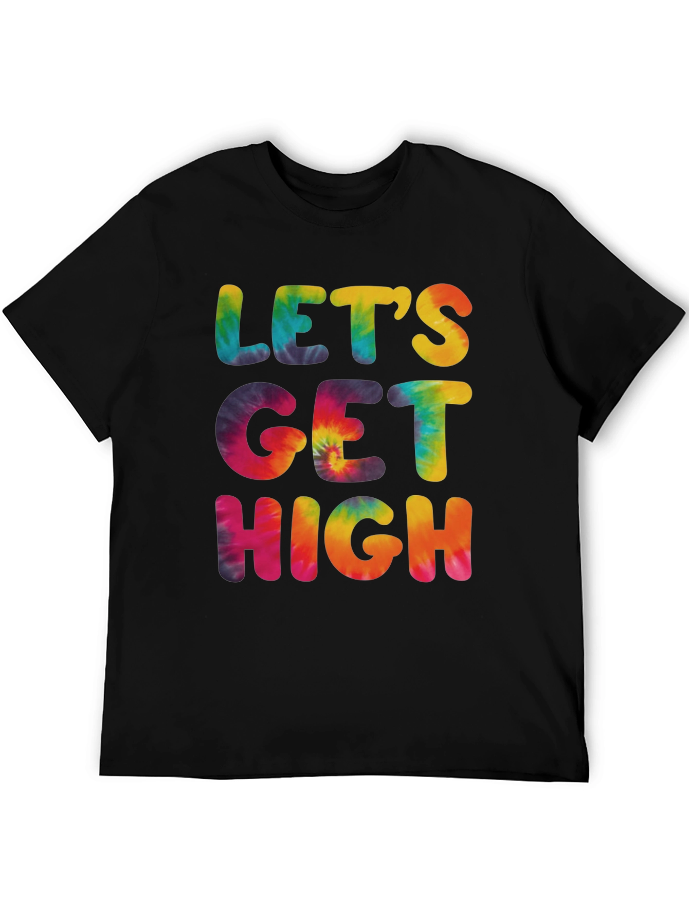 Lets Get High Tie-Dye Graphic Tee